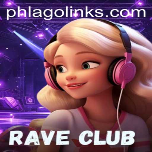 Exploring RaveClub: The Ultimate Gaming Experience with PHLAGO
